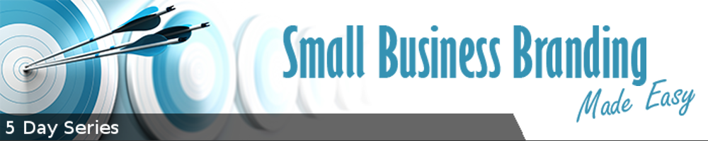 Small Business Branding Made Easy Series Cover